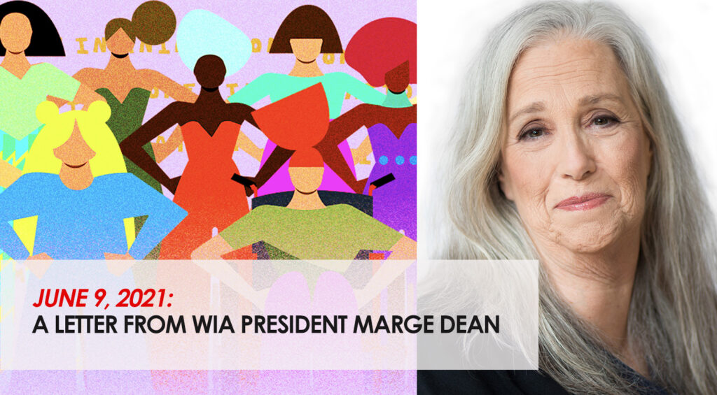 A Letter From WIA President Marge Dean - June 2021