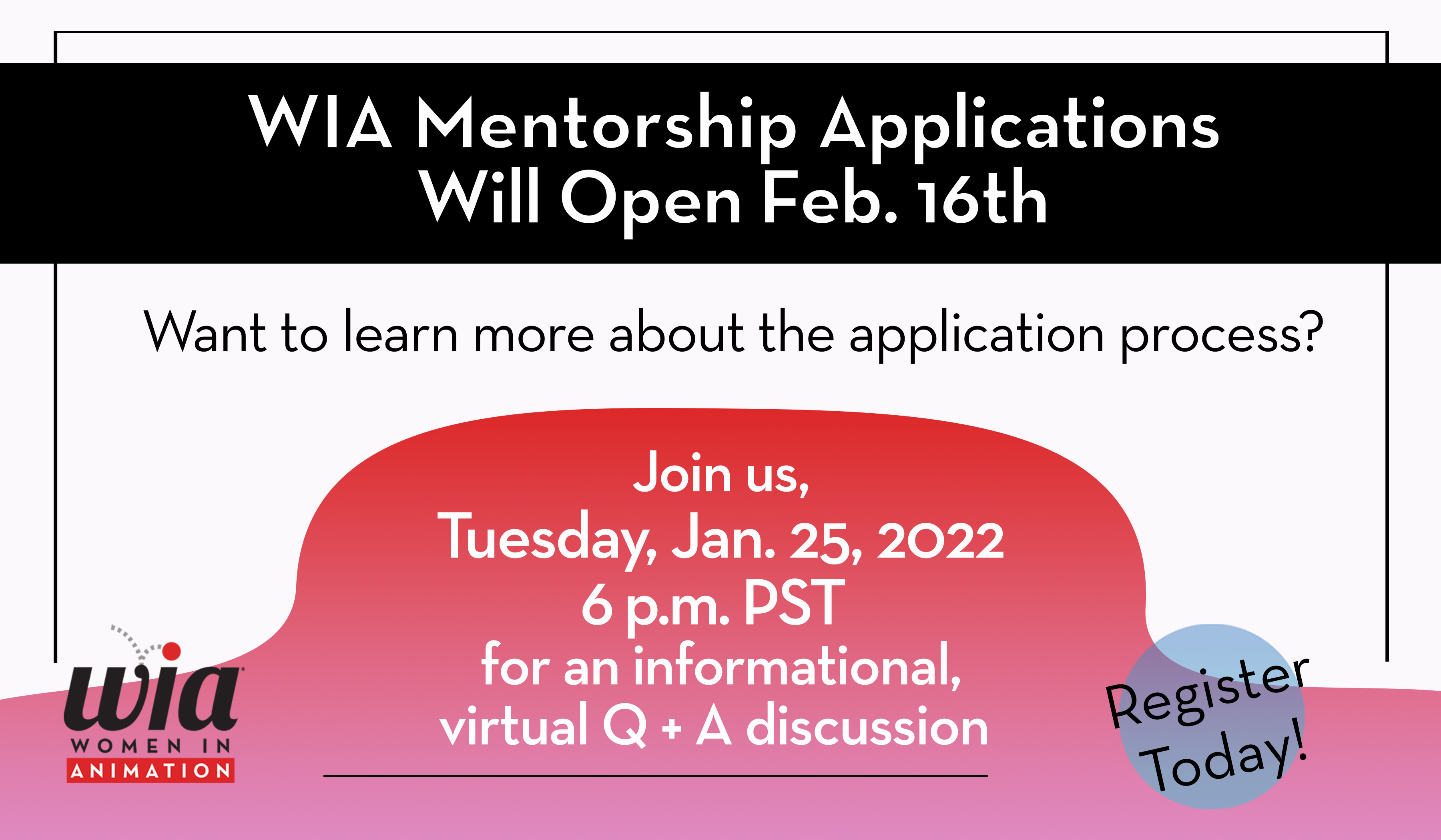 WIA Mentorship Program - Spring 2022: Join Us For A Q&A Session - Women In  Animation