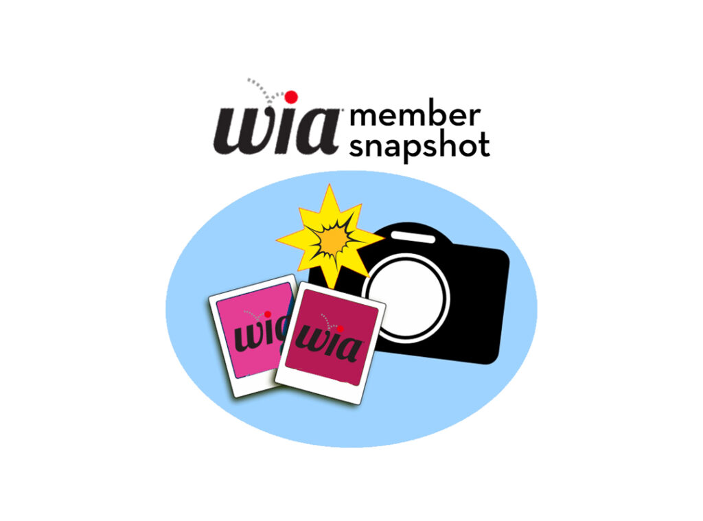 Calling All Members: Submit Nominations For WIA Member Snapshots!